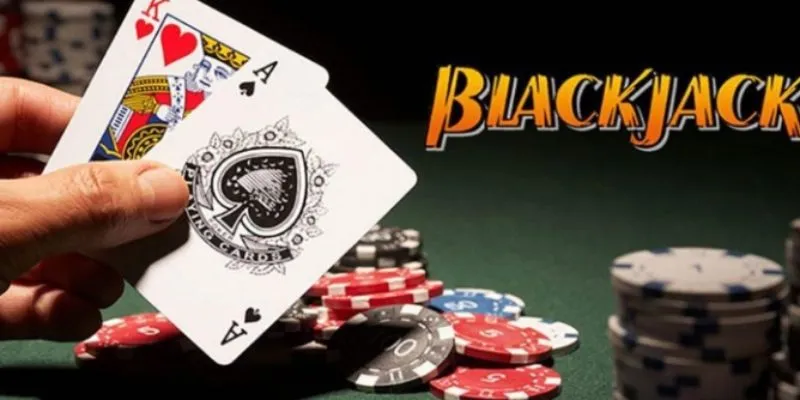 Blackjack là gì? Tìm hiểu chi tiết trò chơi bài hấp dẫn